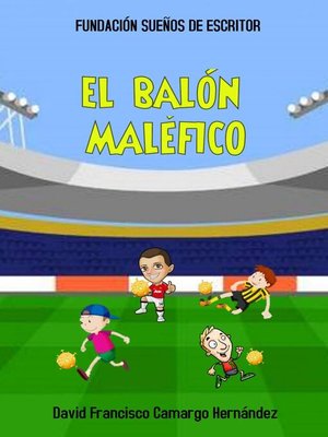 cover image of El Balón Maléfico